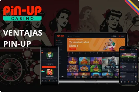 Ventajas Pin-Up Casino